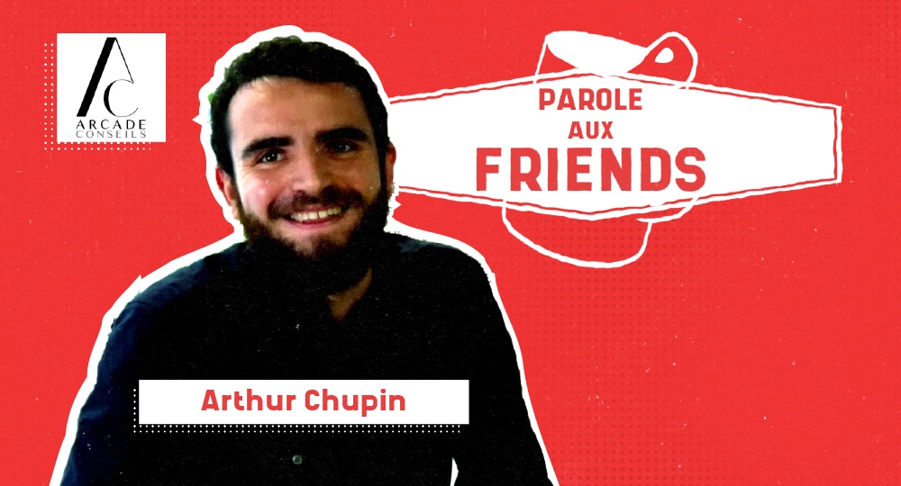Arcade Conseils - Arthur Chupin