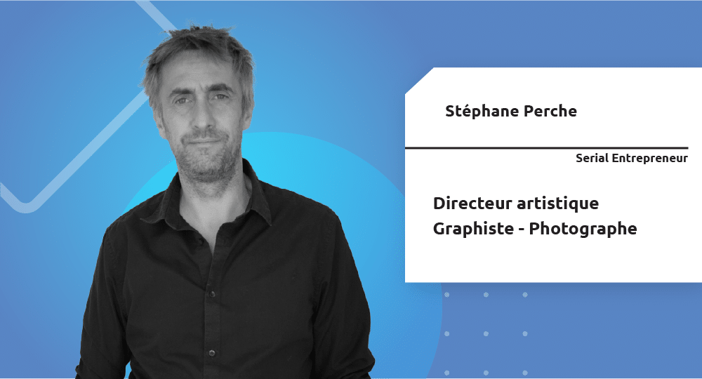 Serial Entrepreneur Stephane Perche