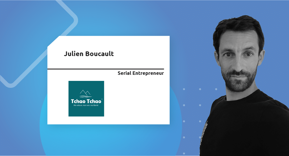Serial Entrepreneur | Julien Boucault bandeau